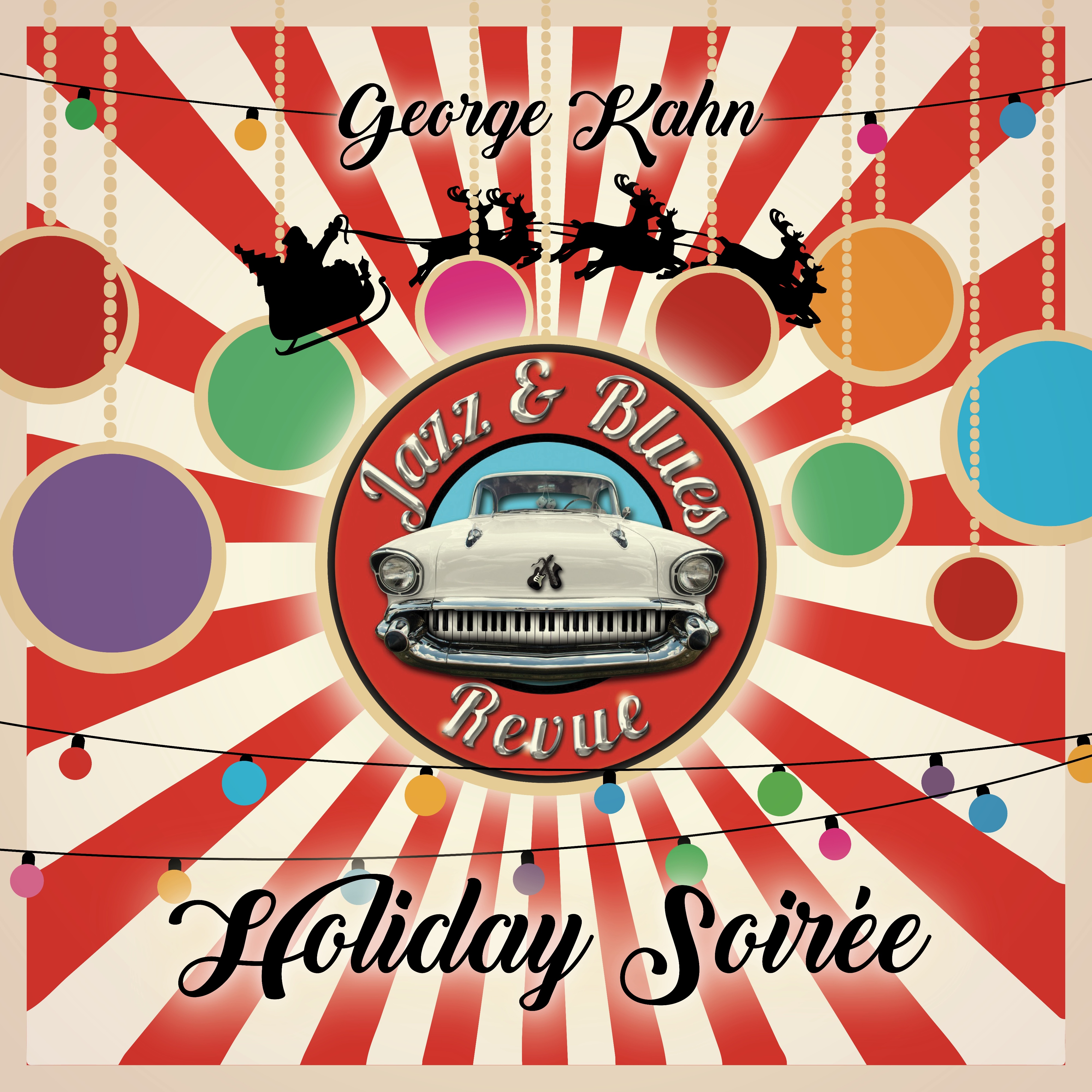 George Kahn Jazz & Blues Revue - Holiday Soiree!
