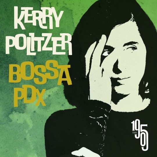 Kerry Politzer and Bossa PDX