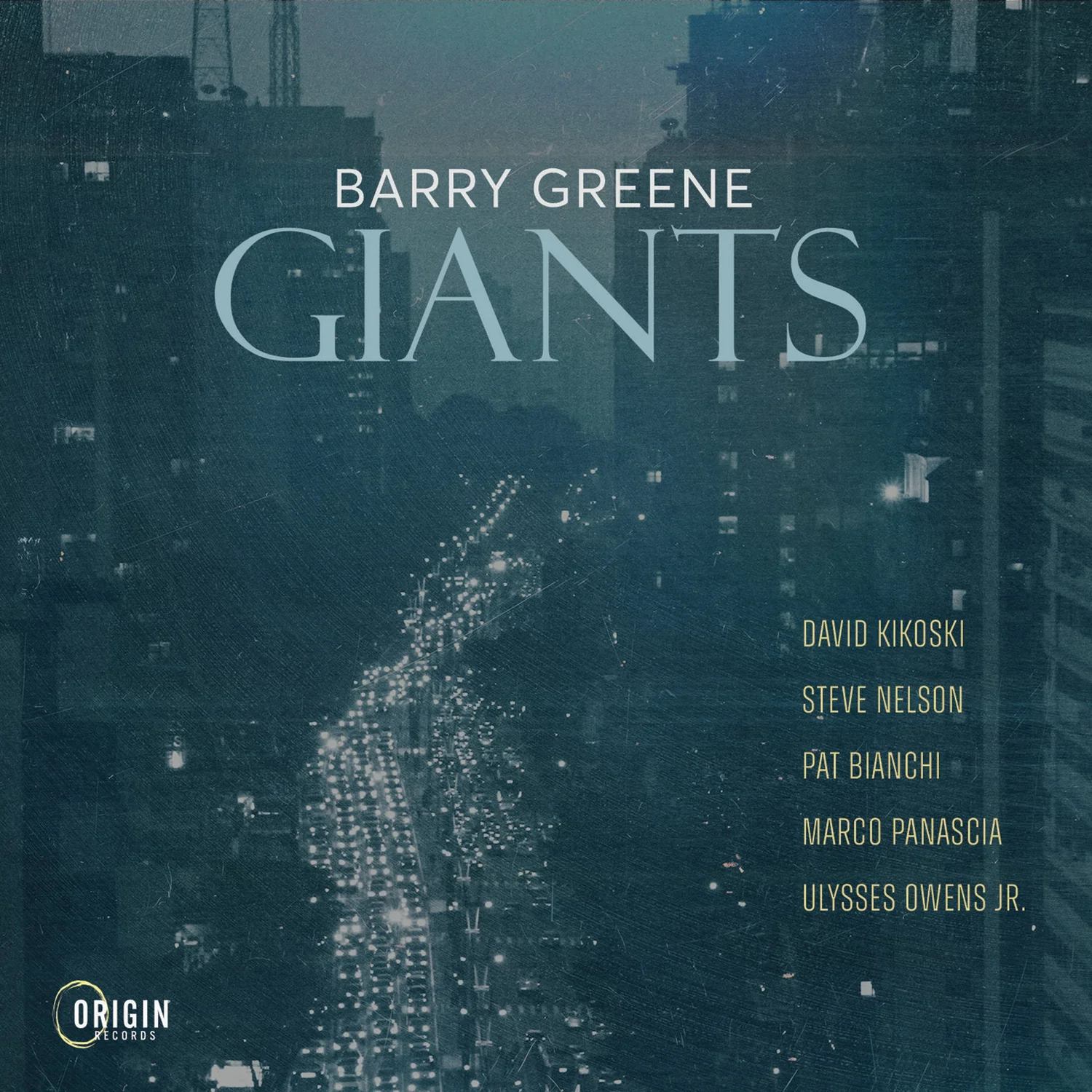 Ulysses Owens Jr. Presents: Guitarist Barry Greene's Organ Trio - "GIANTS" Album Release