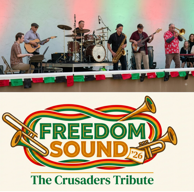 Freedom Sound: Crusaders Tribute