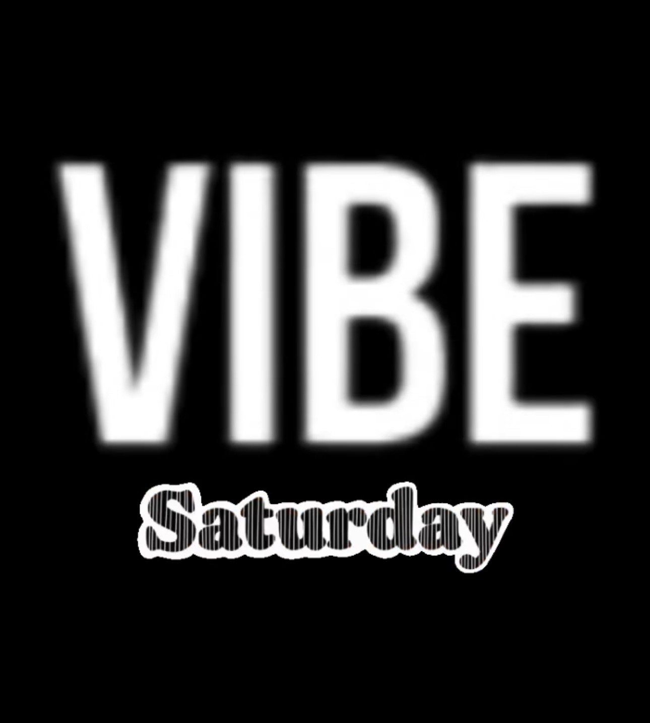 VIBE SATURDAY... THE FOUND PERFORMING LIVE