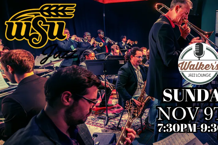 WSU Jazz Department Performances - at Walker's Jazz Lounge!